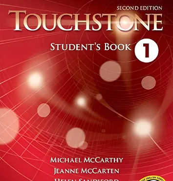 Touchstone 1E ترم مرداد روزهای زوج ساعت 20:30 - 22:00
