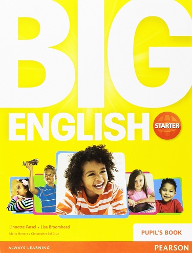 Big English Starter B ترم پاییز 1 روزهای زوج ساعت 19:00- 20:30